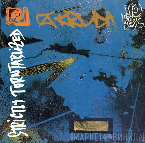 DJ Krush  - Strictly Turntablized