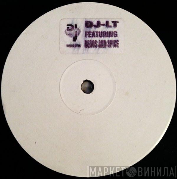 DJ LT, Degos , Spice  - Untitled