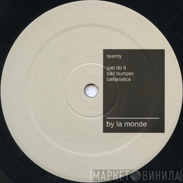  DJ La Monde  - Just Do It