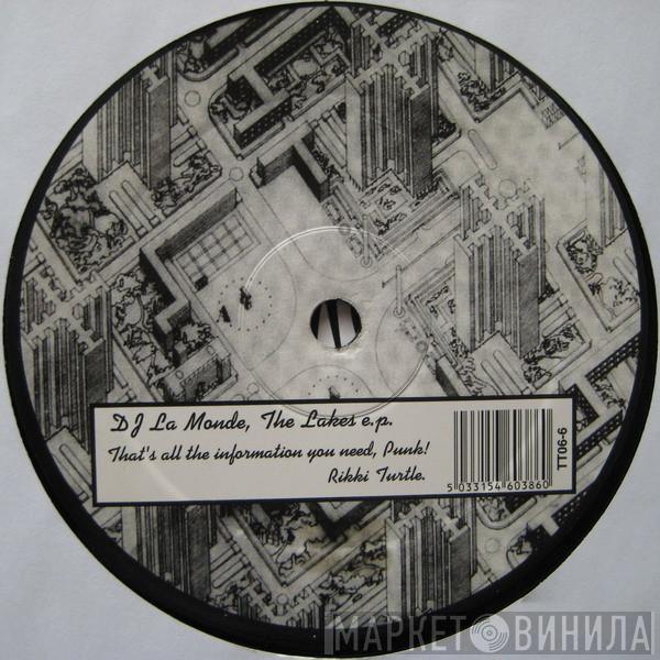 DJ La Monde - The Lakes E.P.