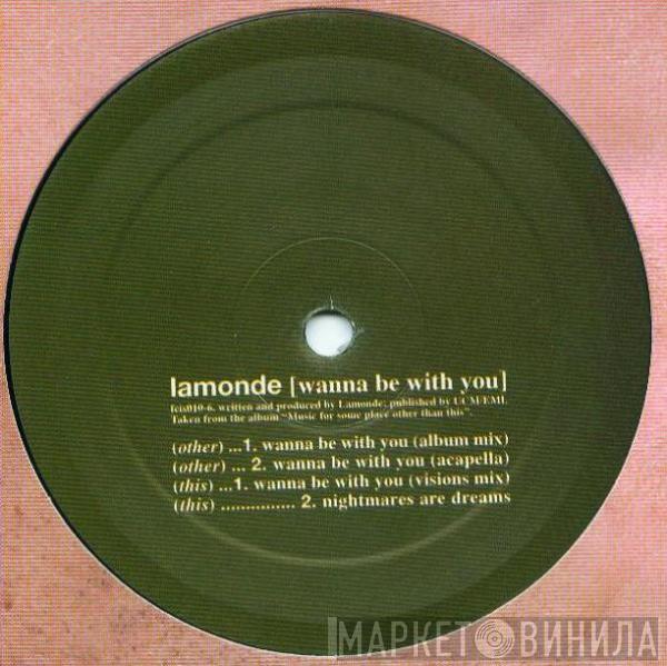 DJ La Monde - Wanna Be With You