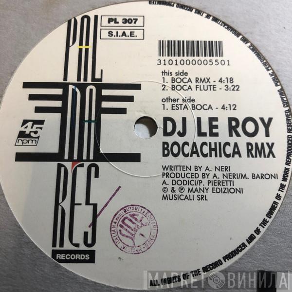 DJ Le Roy - Bocachica (Remix)