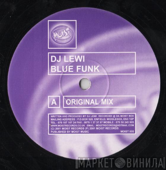 DJ Lewi - Blue Funk / Hold Me Tight
