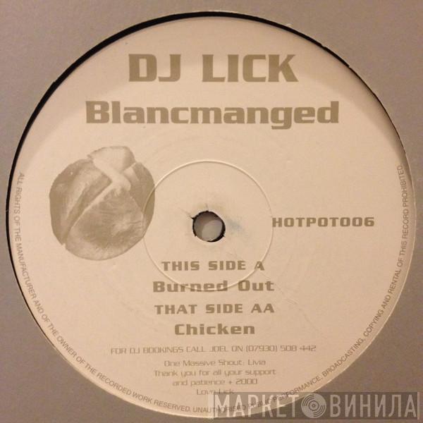 DJ Lick - Blancmanged