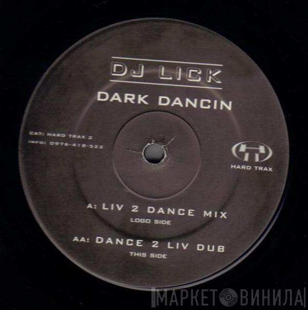 DJ Lick - Dark Dancin