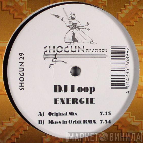 DJ Loop - Energie
