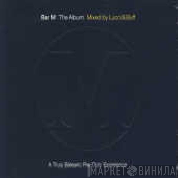 DJ Lucci, DJ Buff - Bar M The Album: A Truly Balearic Pre-Club Experience