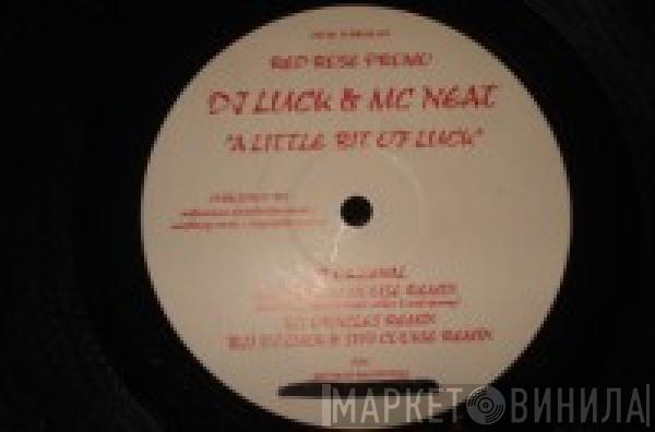 DJ Luck & MC Neat - A Little Bit Of Luck