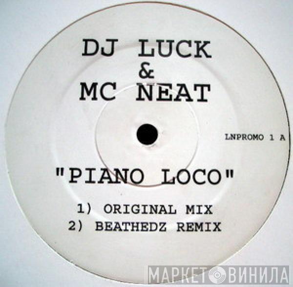 DJ Luck & MC Neat - Piano Loco