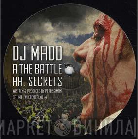 DJ Madd - The Battle / Secrets