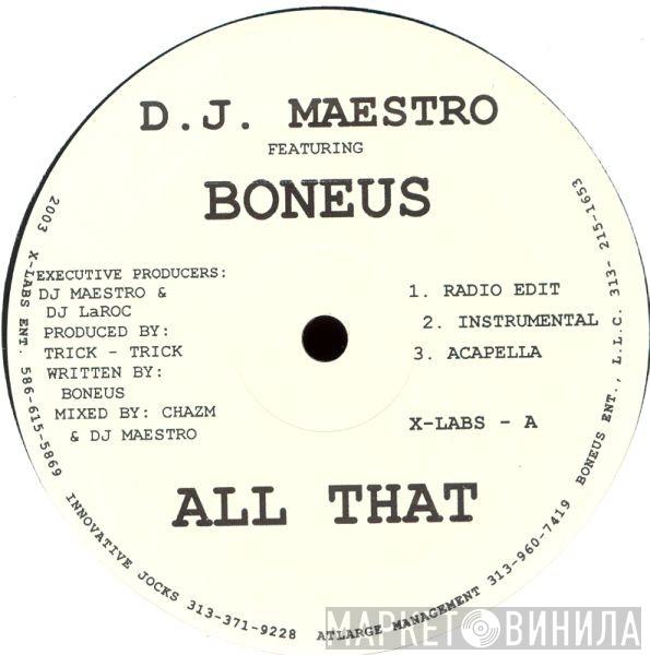  DJ Maestro   - All That / Lets Get Kronk