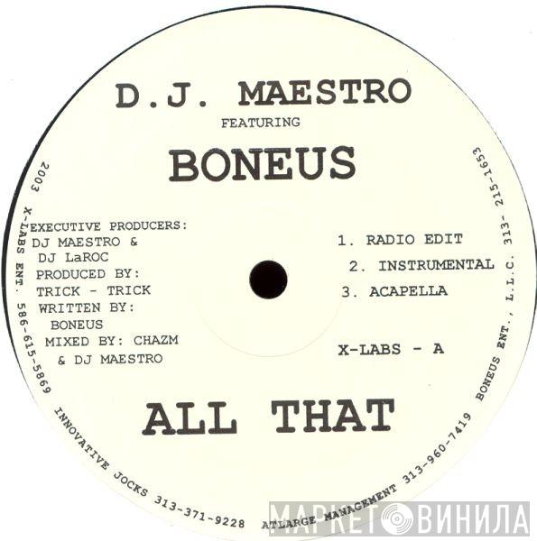 DJ Maestro  - All That / Lets Get Kronk