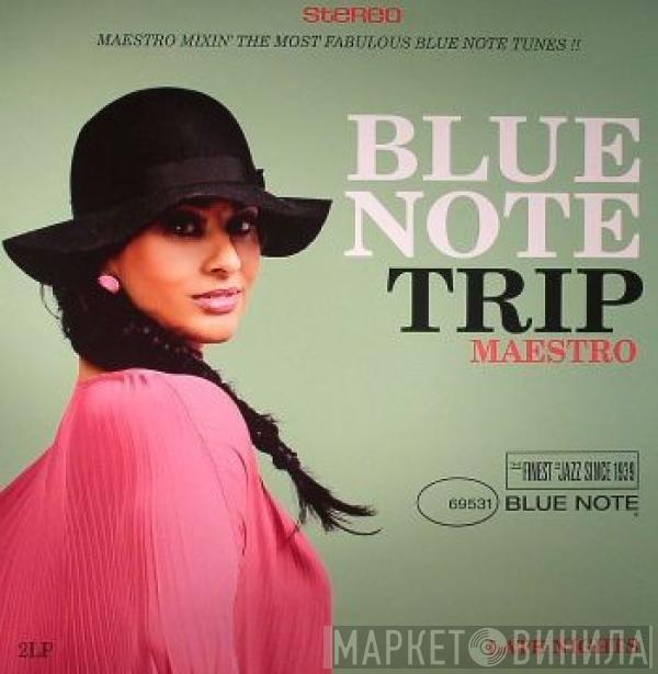 DJ Maestro - Blue Note Trip - Late Nights