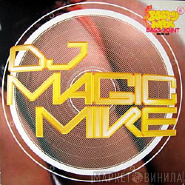 DJ Magic Mike - Bass Joint