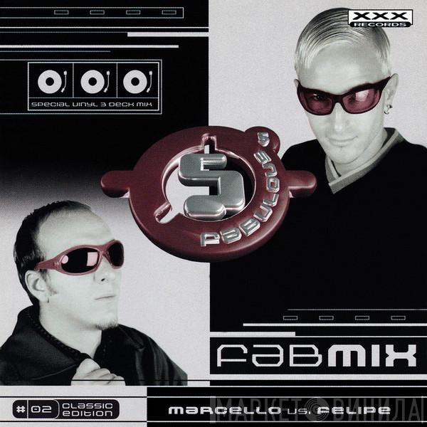 DJ Marcello , Felipe - Fab Mix 02