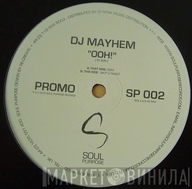 DJ Mayhem - Ooh!