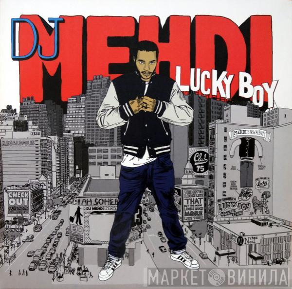 DJ Mehdi - Lucky Boy