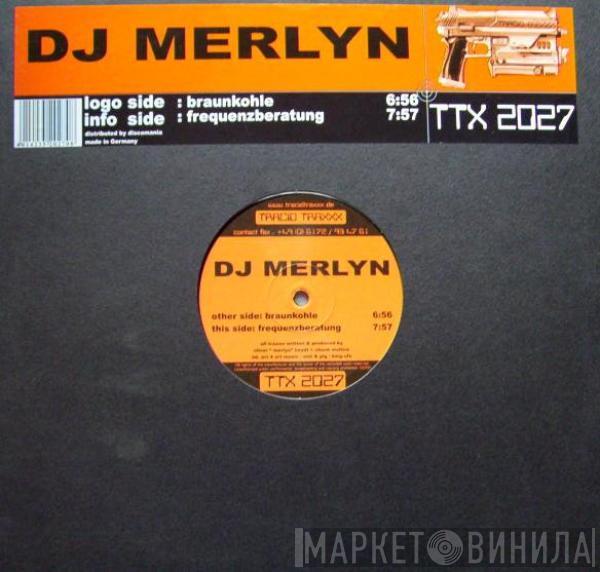 DJ Merlyn - Braunkohle