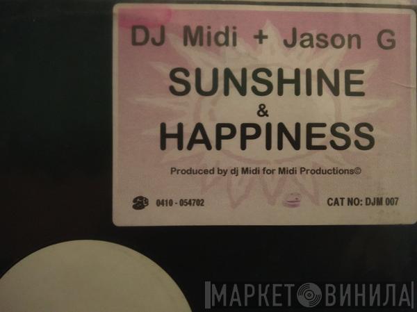 DJ Midi, Jason G - Sunshine & Happiness