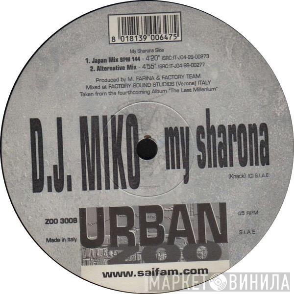 DJ Miko - My Sharona / Keep On