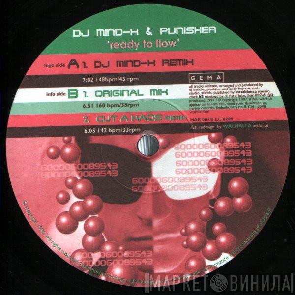 DJ Mind-X, Punisher  - Ready To Flow