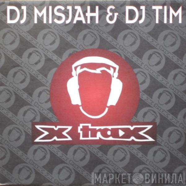 DJ Misjah & DJ Tim - Access