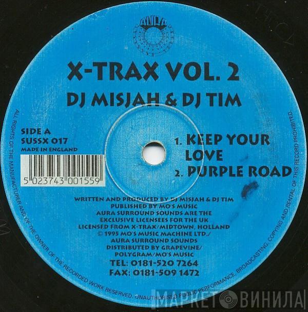 DJ Misjah & DJ Tim - X-Trax Vol. 2