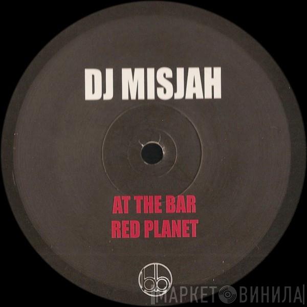 DJ Misjah - At The Bar EP