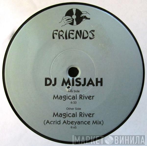 DJ Misjah - Magical River