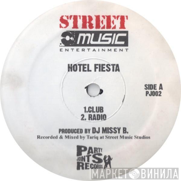 DJ Missy B - Hotel Fiesta