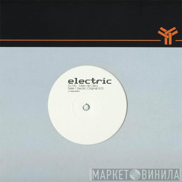 DJ Mo vs. Marc De Clarq - Electric