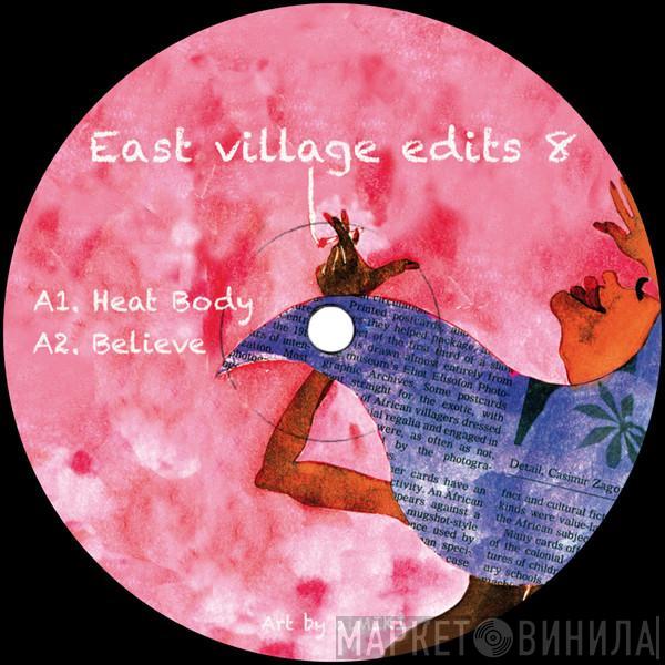 DJ Monchan - East Village Edits 8