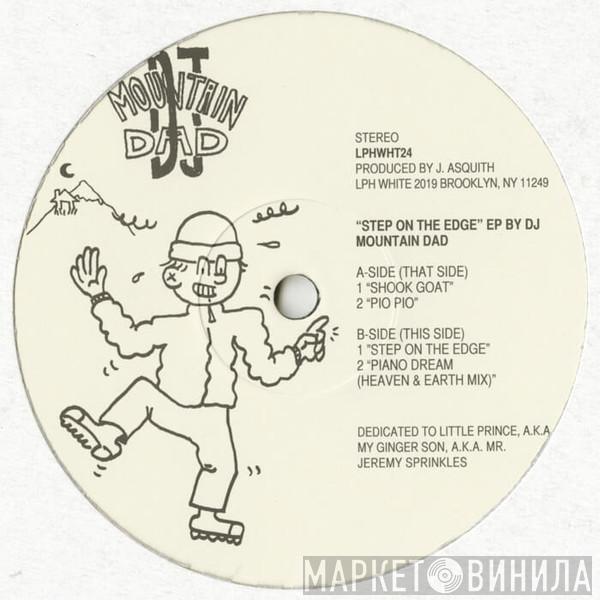 DJ Mountain Dad - Step On The Edge EP