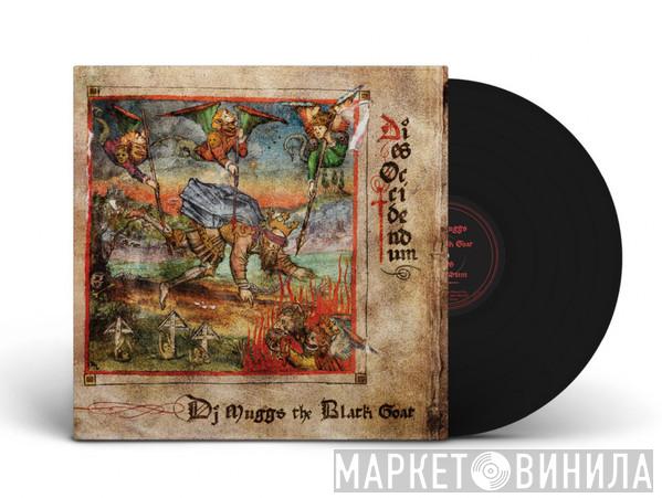 DJ Muggs - Dies Occidendum
