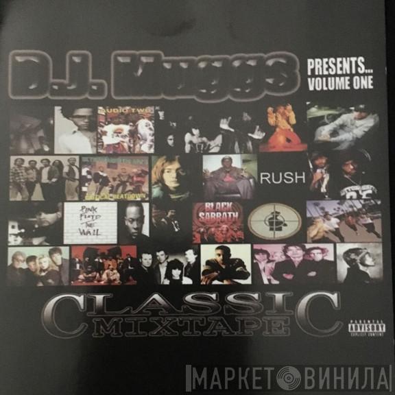  DJ Muggs  - Presents... Volume One: Classic Mixtape