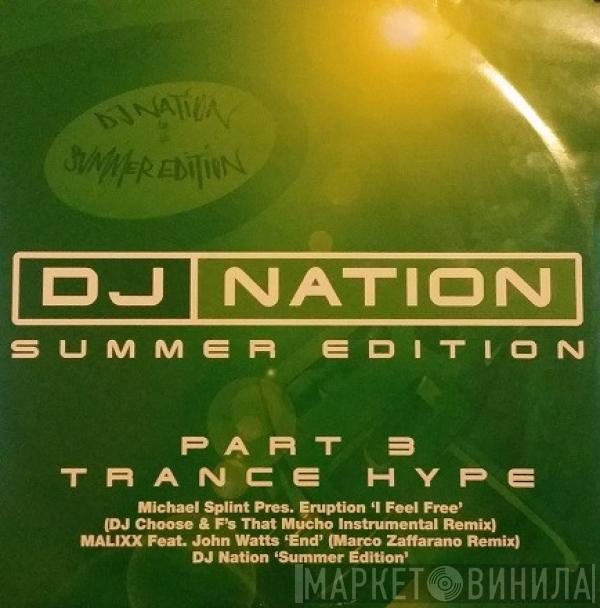  - DJ Nation Summer Edition (Part 3)