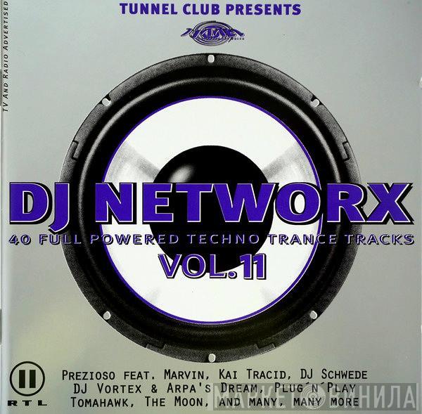  - DJ Networx Vol. 11