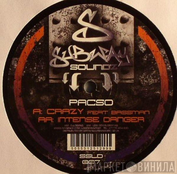 DJ Pacso - Crazy / Intense Danger