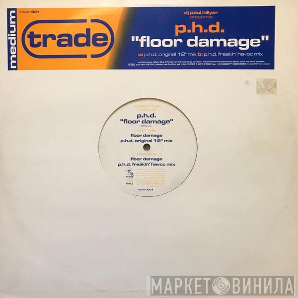 DJ Paul Hillyer, p.h.d.  - Floor Damage