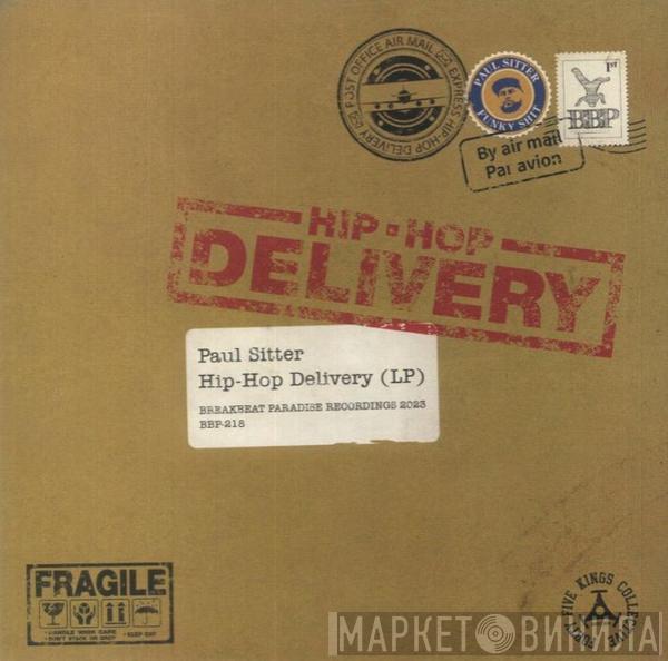 DJ Paul Sitter - Hip-Hop Delivery