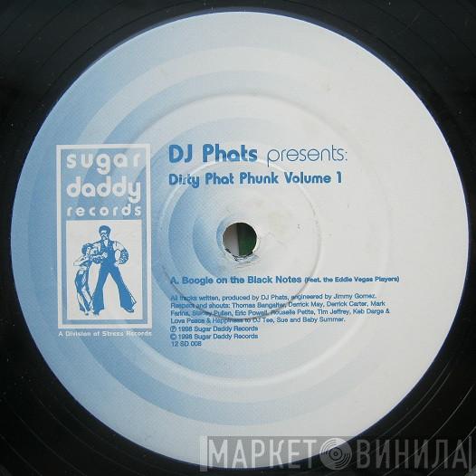 DJ Phats - Dirty Phat Phunk Volume 1