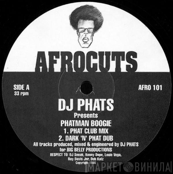 DJ Phats - Phatman Boogie