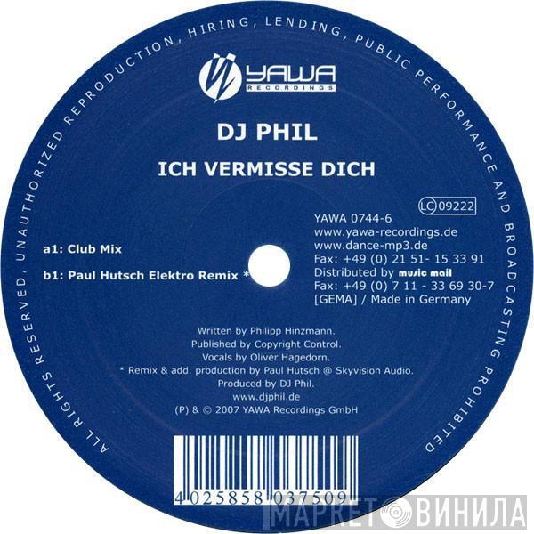 DJ Phil - Ich Vermisse Dich