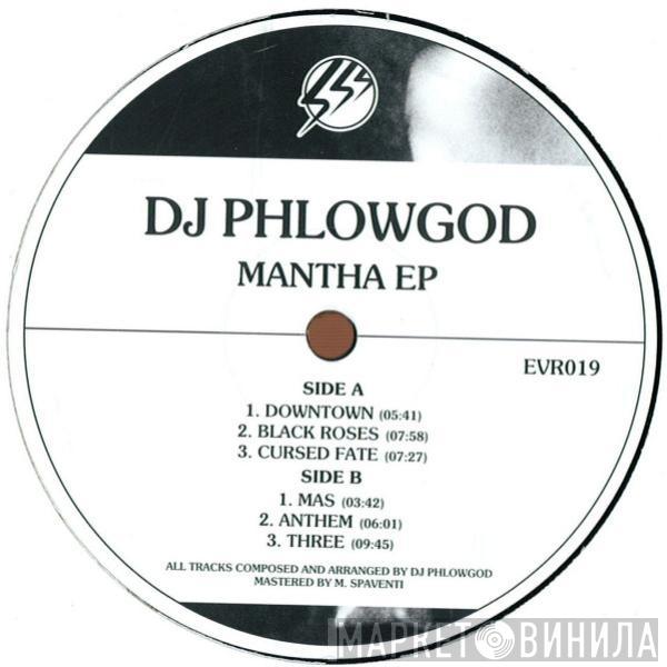 DJ Phlowgod - Mantha EP