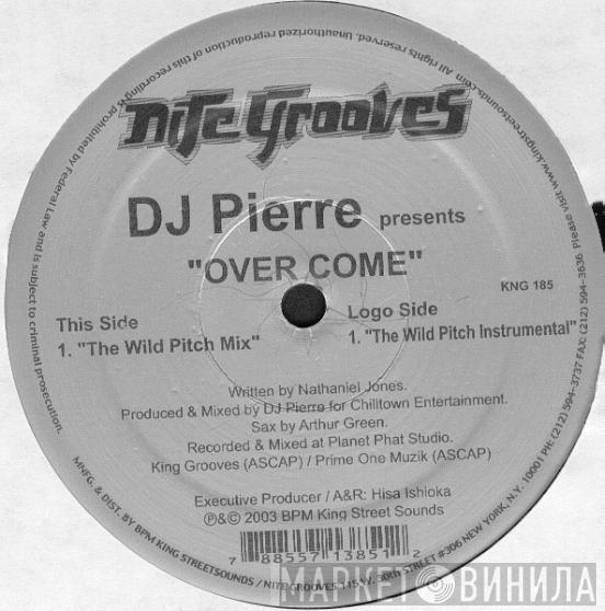 DJ Pierre - Over Come