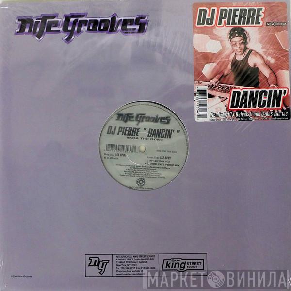 DJ Pierre, The Don - Dancin'