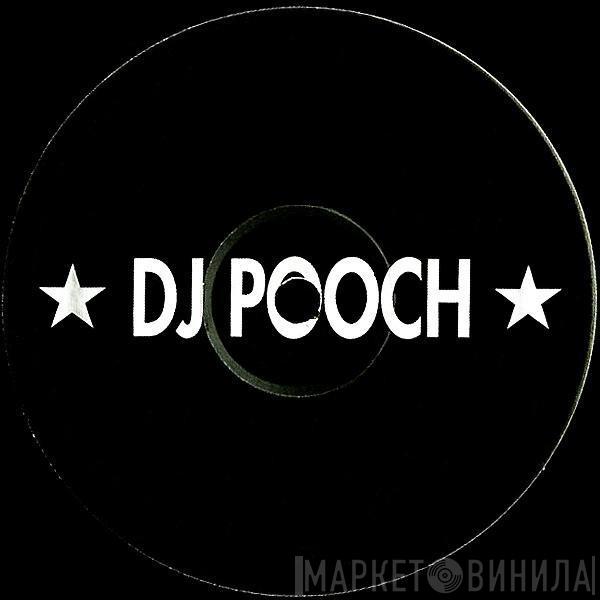  DJ Pooch  - Say A Little Prayer