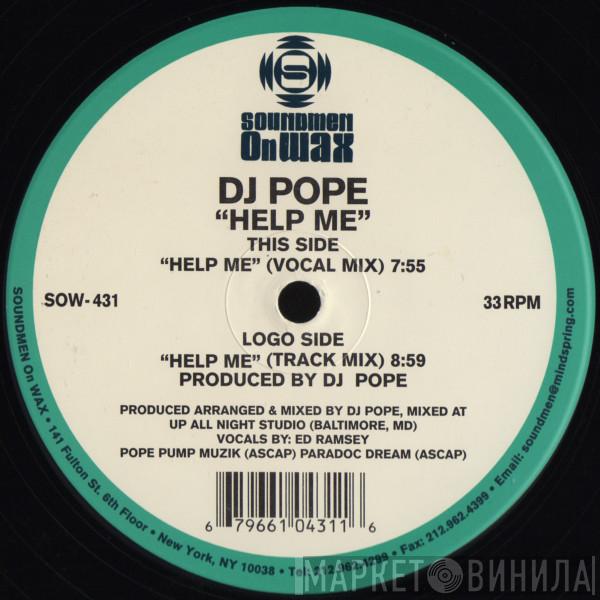 DJ Pope - Help Me