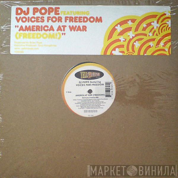 DJ Pope, Voices For Freedom - America At War (Freedom)