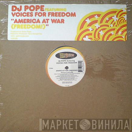 DJ Pope, Voices For Freedom - America At War (Freedom)
